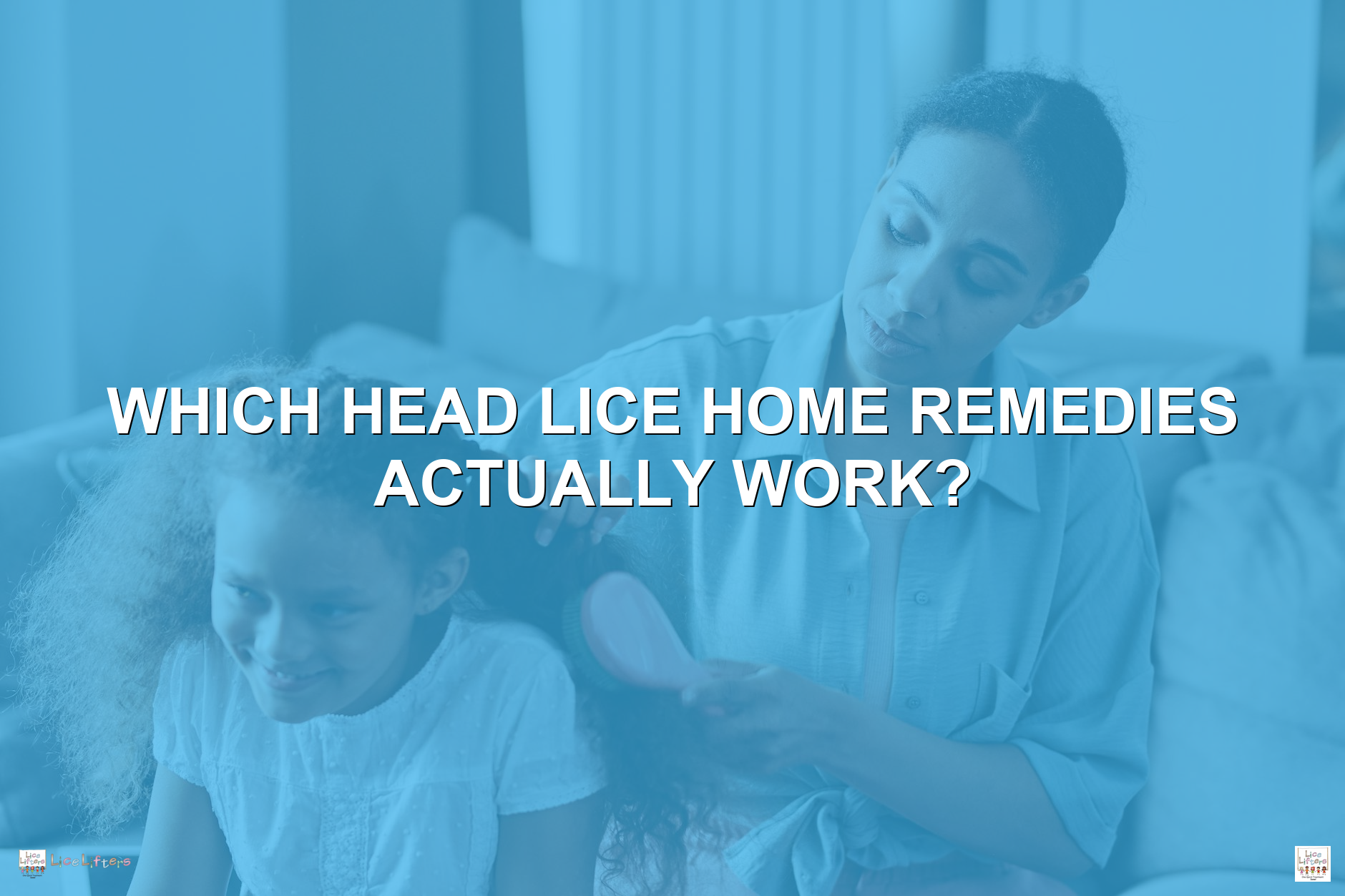 Mother combing her daughter's hair on a couch at home while looking for head lice home remedies